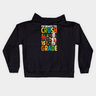 I'm Ready To Crush 1st Grade Back To School Kids Hoodie